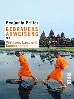 cover image of Gebrauchsanweisung für Vietnam, Laos und Kambodscha